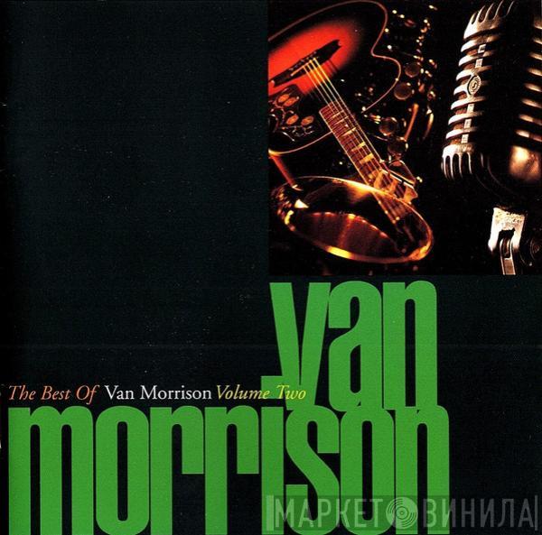 Van Morrison  - The Best Of Van Morrison (Volume Two)