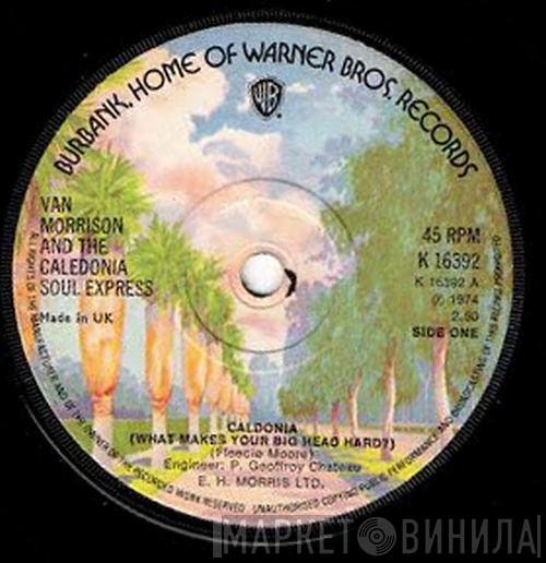 Van Morrison, The Caledonia Soul Express - Caldonia (What Makes Your Big Head Hard?)