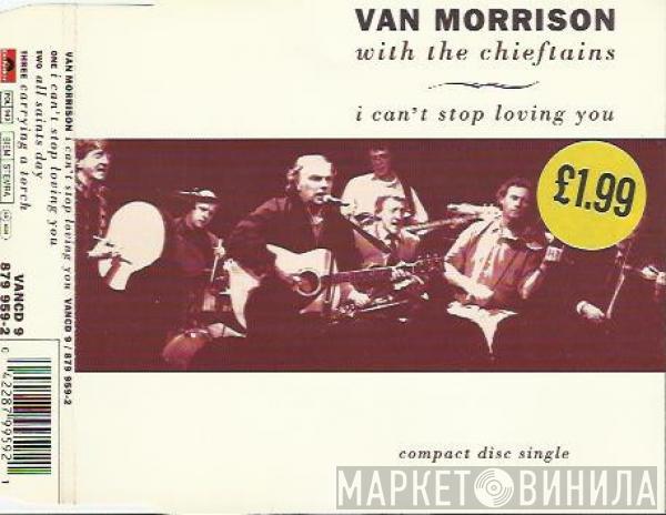 Van Morrison, The Chieftains - I Can't Stop Loving You