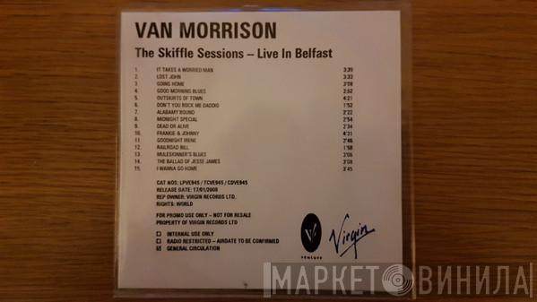  Van Morrison  - The Skiffle Sessions - Live In Belfast