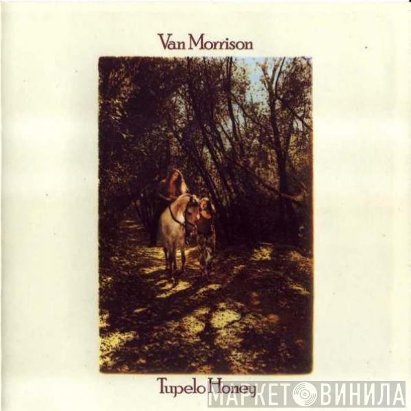  Van Morrison  - Tupelo Honey