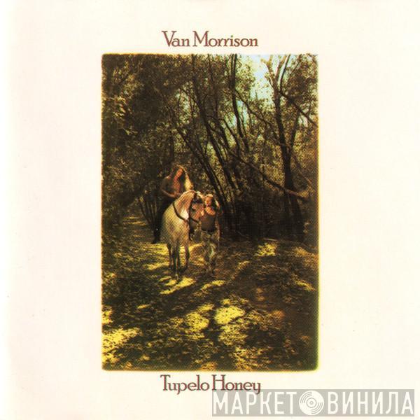  Van Morrison  - Tupelo Honey