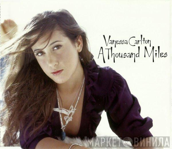 Vanessa Carlton - A Thousand Miles