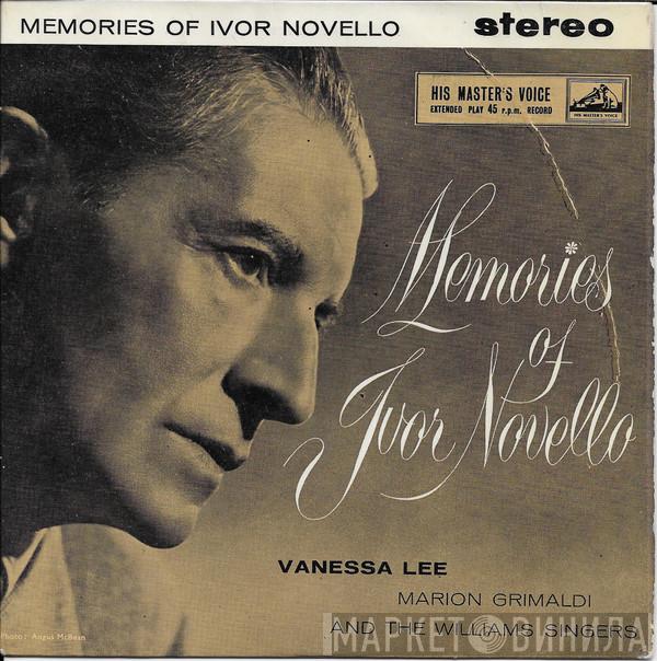 Vanessa Lee, Marion Grimaldi, The Williams Singers - Memories Of Ivor Novello