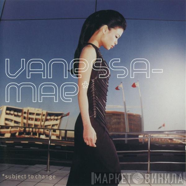 Vanessa-Mae - Subject To Change