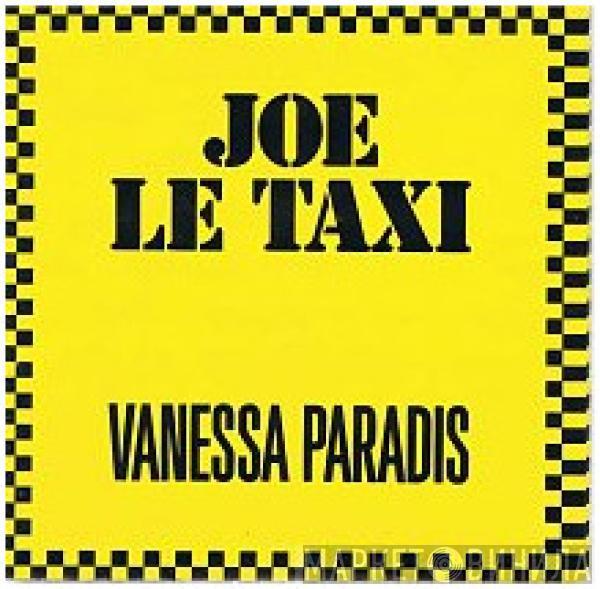  Vanessa Paradis  - Joe Le Taxi