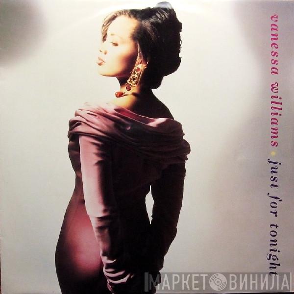 Vanessa Williams  - Just For Tonight