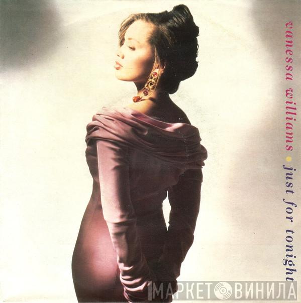  Vanessa Williams  - Just For Tonight