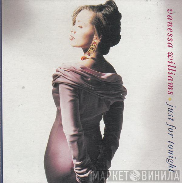  Vanessa Williams  - Just For Tonight