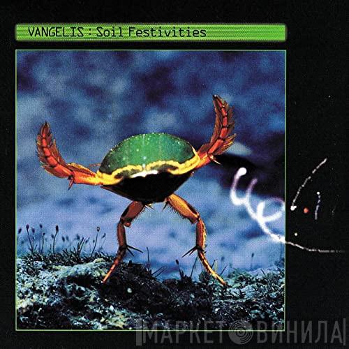  Vangelis  - Soil Festivities