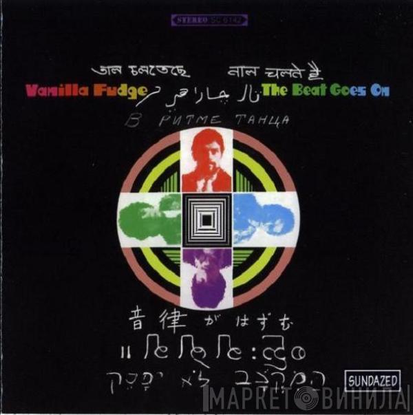  Vanilla Fudge  - The Beat Goes On