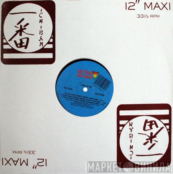  Vanilla Ice  - Play That Funky Music / Ice Ice Baby