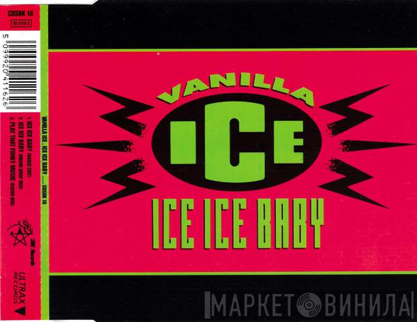 Vanilla Ice - Ice Ice Baby