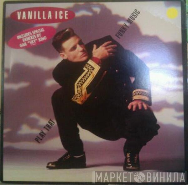  Vanilla Ice  - Play That Funky Music