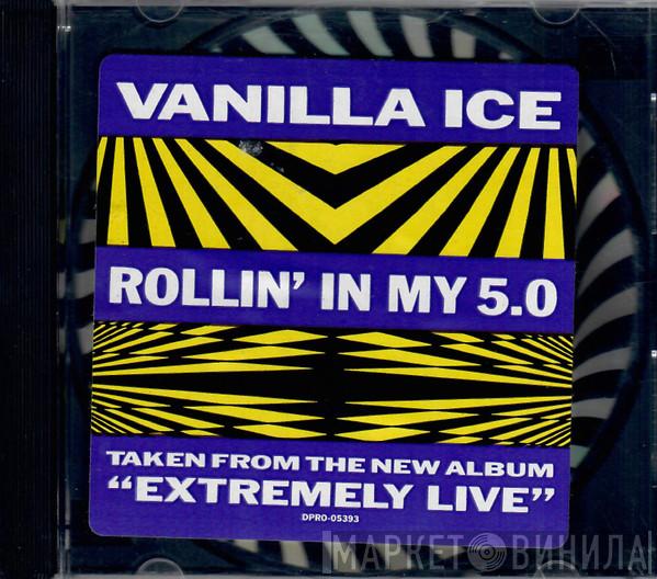  Vanilla Ice  - Rollin' In My 5.0