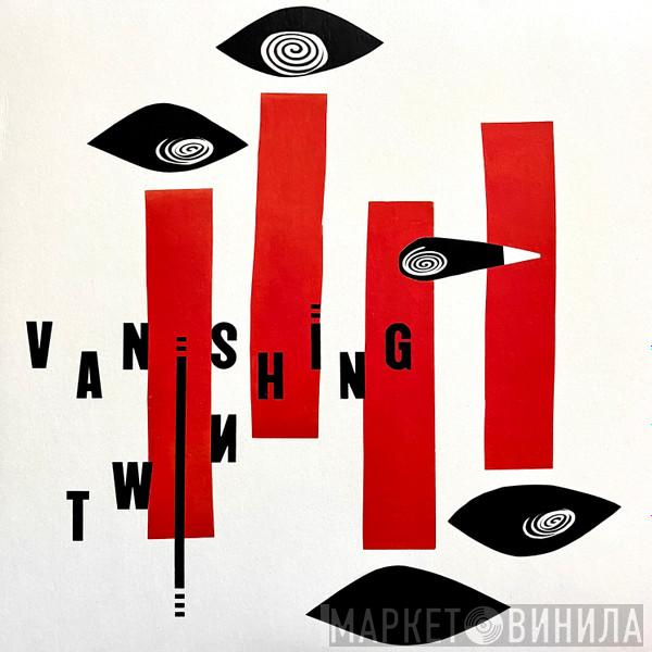 Vanishing Twin - Choose Your Own Adventure