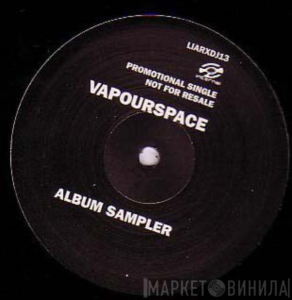 Vapourspace - Album Sampler