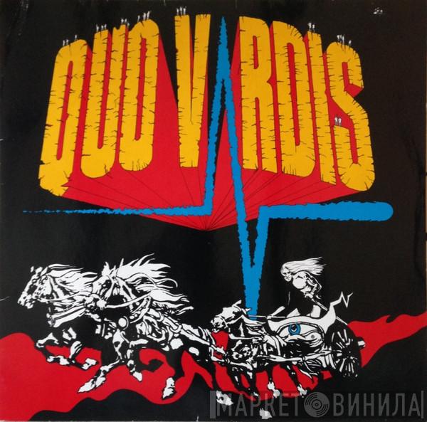  Vardis  - Quo Vardis
