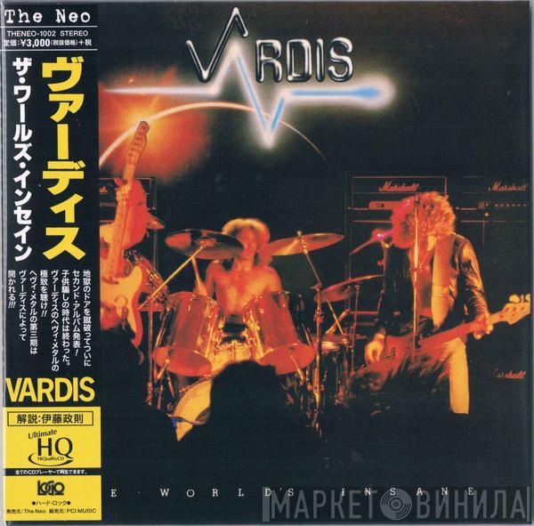  Vardis  - The World's Insane