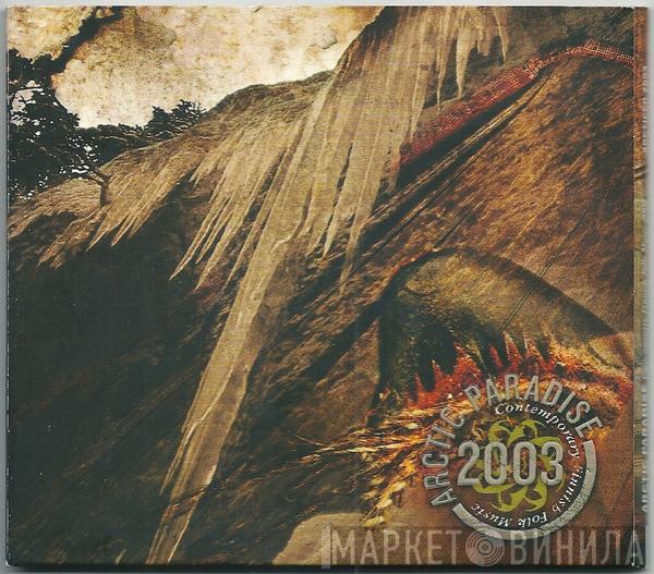 Various - Arctic Paradise Contemporary Finnish Folk Music 2003