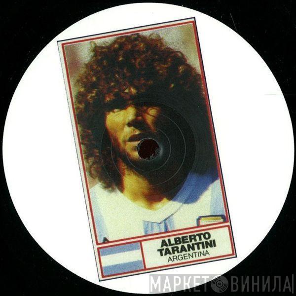 Various - The Alberto Tarantini Release