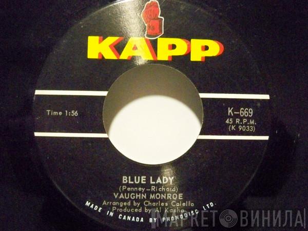  Vaughn Monroe  - Blue Lady / Queen Of The Senior Prom