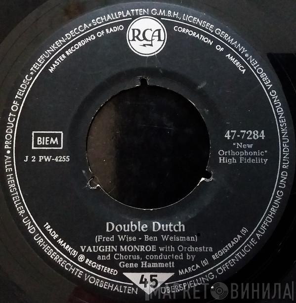  Vaughn Monroe  - Double Dutch / Left Right Out Of Your Heart