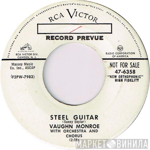  Vaughn Monroe  - Steel Guitar / Don't Go To Strangers
