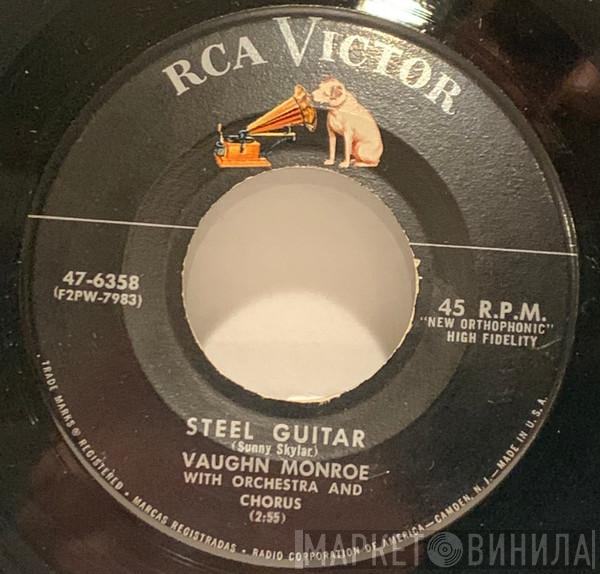  Vaughn Monroe  - Steel Guitar / Don't Go To Strangers