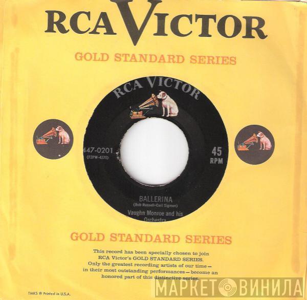 Vaughn Monroe And His Orchestra - Ballerina / There I've Said It Again