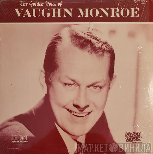  Vaughn Monroe  - Golden Voice Of Vaughn Monroe