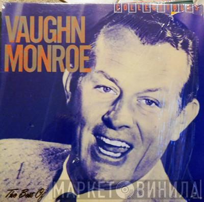  Vaughn Monroe  - The Best Of Vaughn Monroe