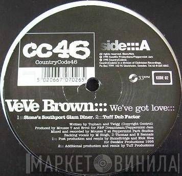 Ve Ve - We've Got Love