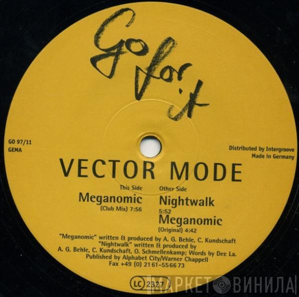 Vector Mode - Meganomic / Nightwalk