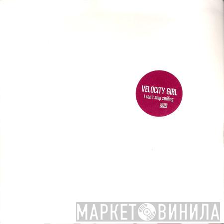 Velocity Girl - I Can't Stop Smiling