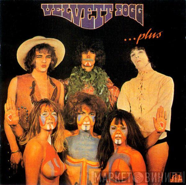  Velvett Fogg  - Velvett Fogg...Plus