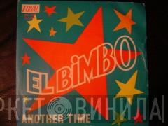 Venancio , Naipes - El Bimbo / Another Time