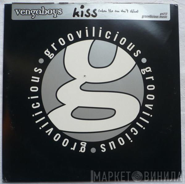  Vengaboys  - Kiss (When The Sun Don't Shine)