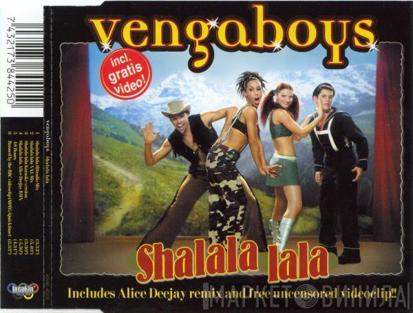  Vengaboys  - Shalala Lala