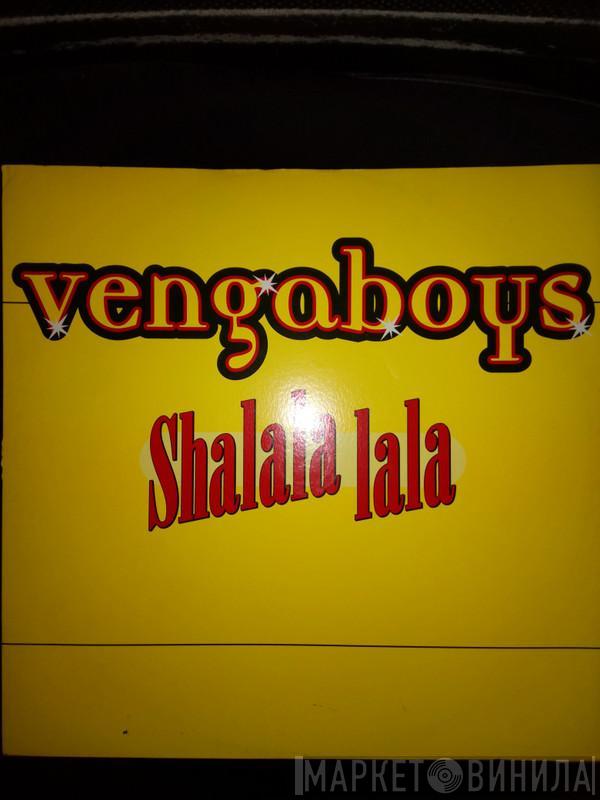  Vengaboys  - Shalala Lala