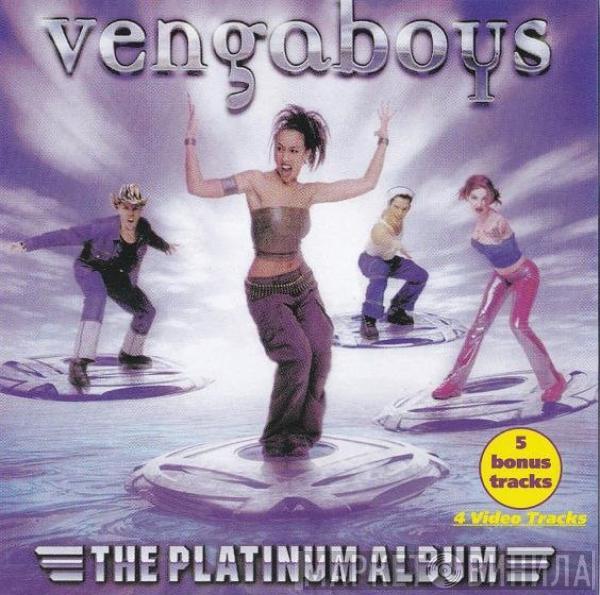  Vengaboys  - The Platinum Album: 5 Bonus
