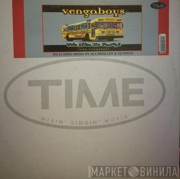 Vengaboys - We Like To Party! (The Vengabus)