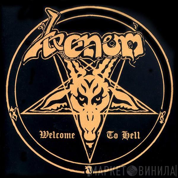 Venom  - Welcome To Hell