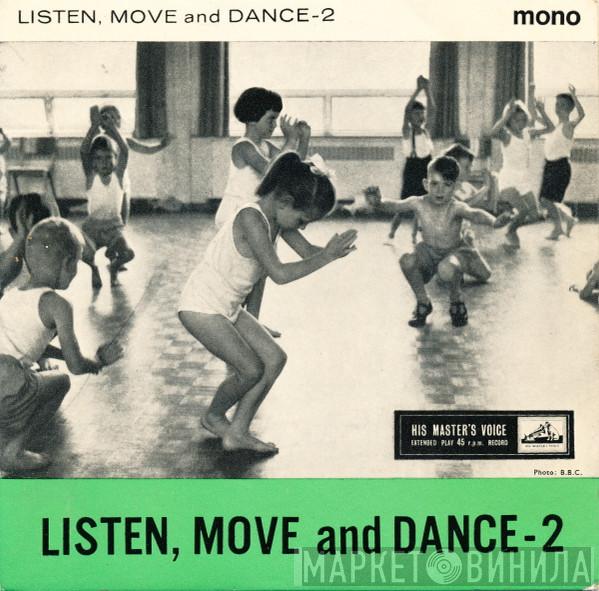 Vera Gray - Listen, Move And Dance 2