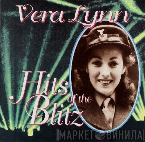  Vera Lynn  - Hits Of The Blitz