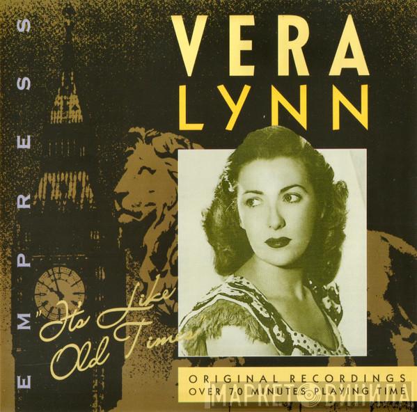 Vera Lynn - It's Like Old Times
