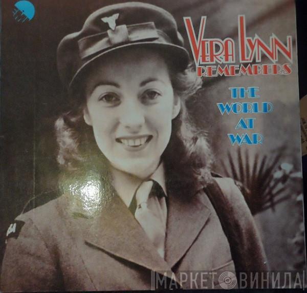 Vera Lynn - Remembers The World At War