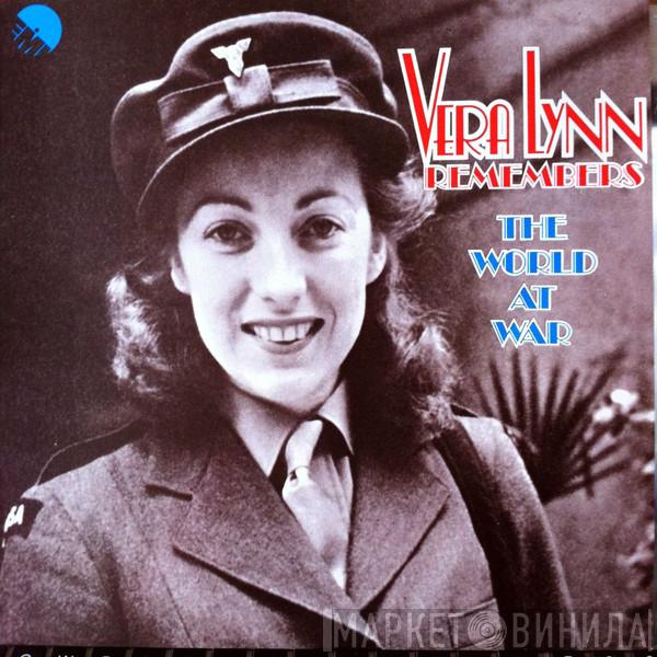  Vera Lynn  - Remembers The World At War