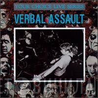  Verbal Assault  - Your Choice Live Series 004