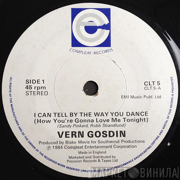 Vern Gosdin - I Can Tell By The Way You Dance (How You're Gonna Love Me Tonight)